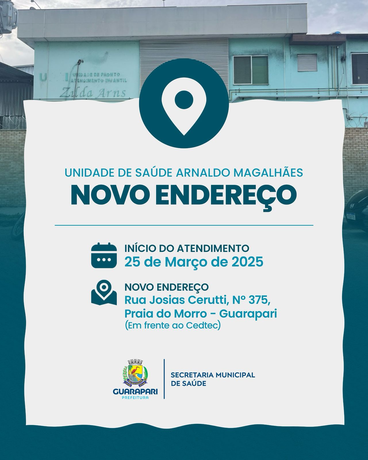 Unidade de Saúde Arnaldo Magalhães em novo endereço a partir de amanhã 
