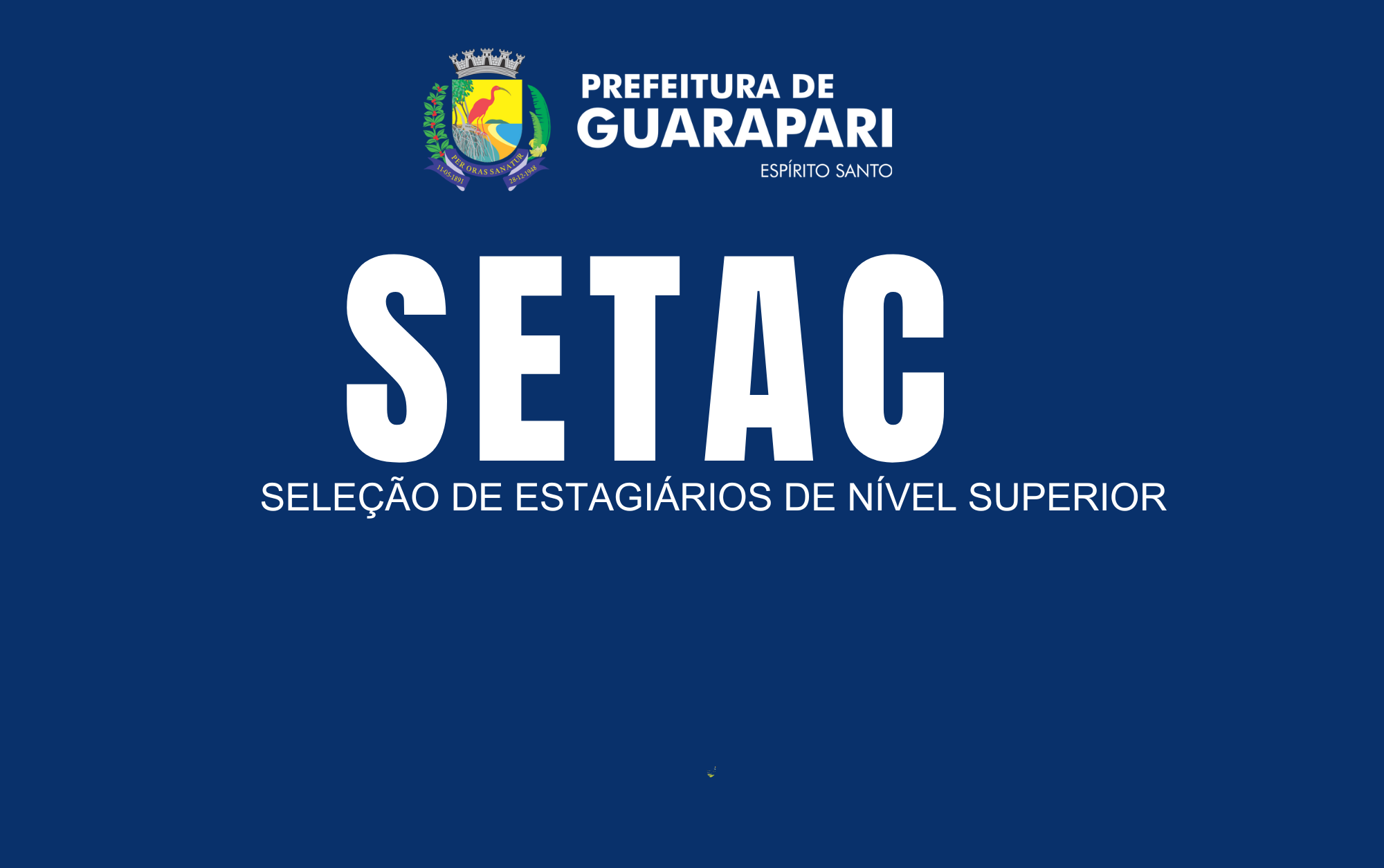 Prefeitura de Guarapari seleciona estagiários de nível superior