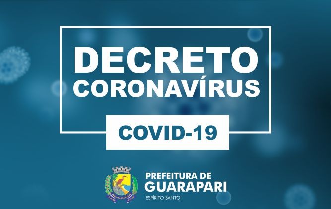 Covid-19: Prefeitura de Guarapari publica decreto reforçando as determinações de enfrentamento à pandemia