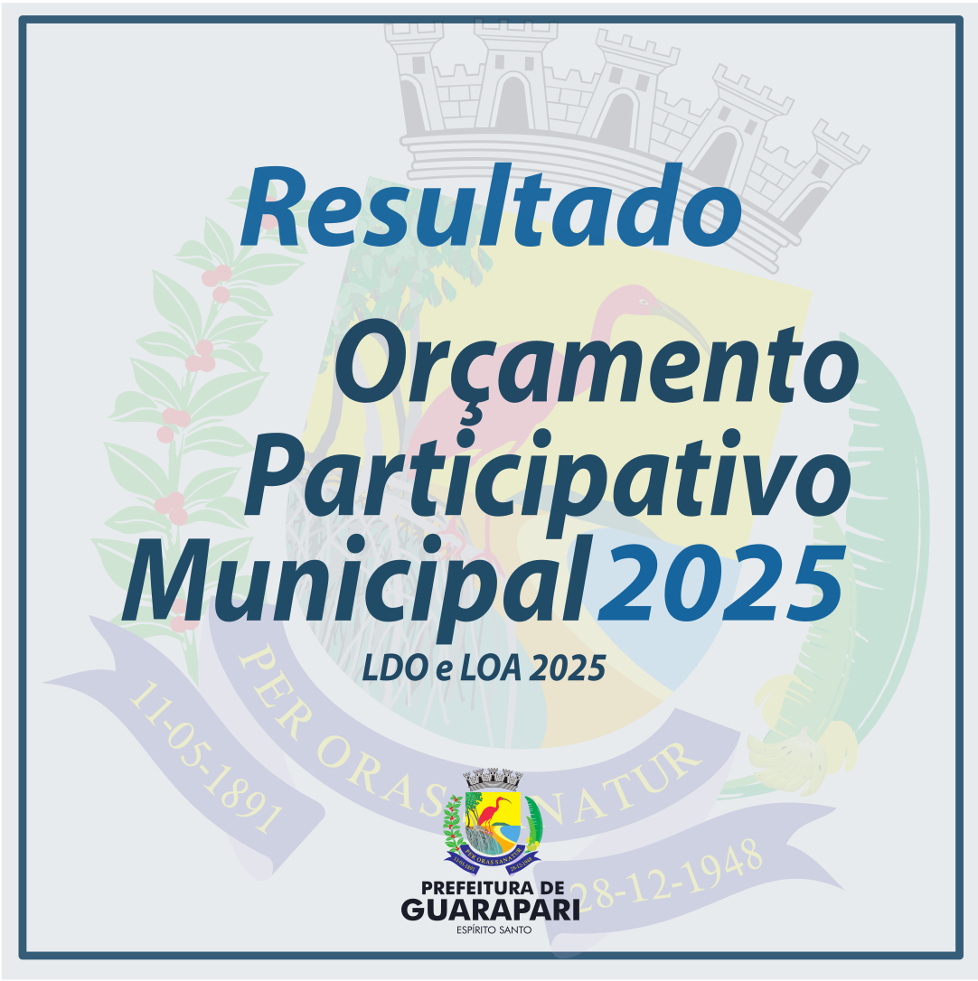 Prefeitura divulga resultado do Orçamento Participativo 2024/2025