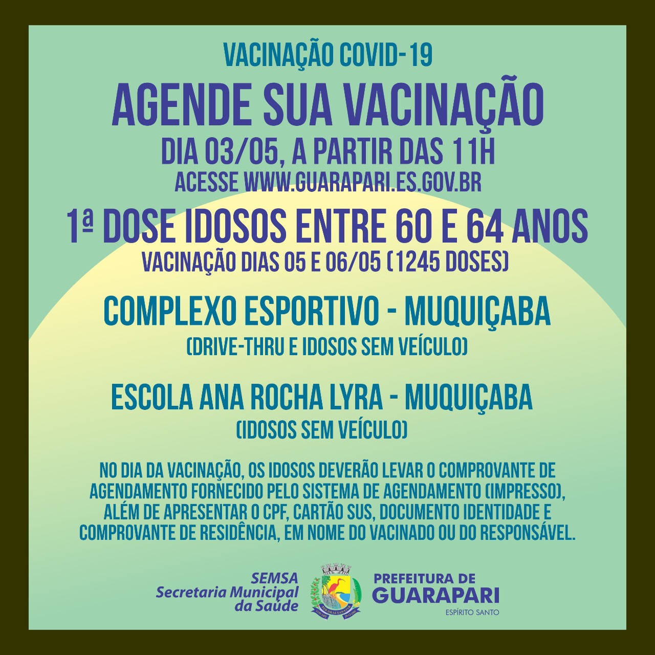 Covid-19: Prefeitura de Guarapari abre novo agendamento para vacinar idosos de 60 a 64 anos, na próxima segunda-feira (03) 