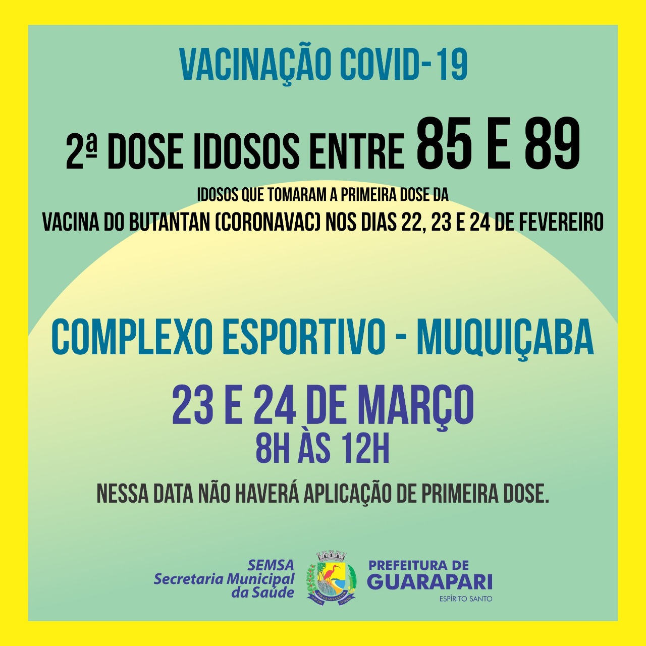 Vacinação da segunda dose da vacina contra a Covid-19 para idosos acima de 85 a 89 anos acontece na terça (23) e quarta (24)