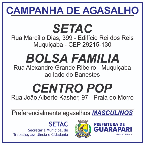 Prefeitura de Guarapari lança Campanha do Agasalho para atender moradores em situação de rua 