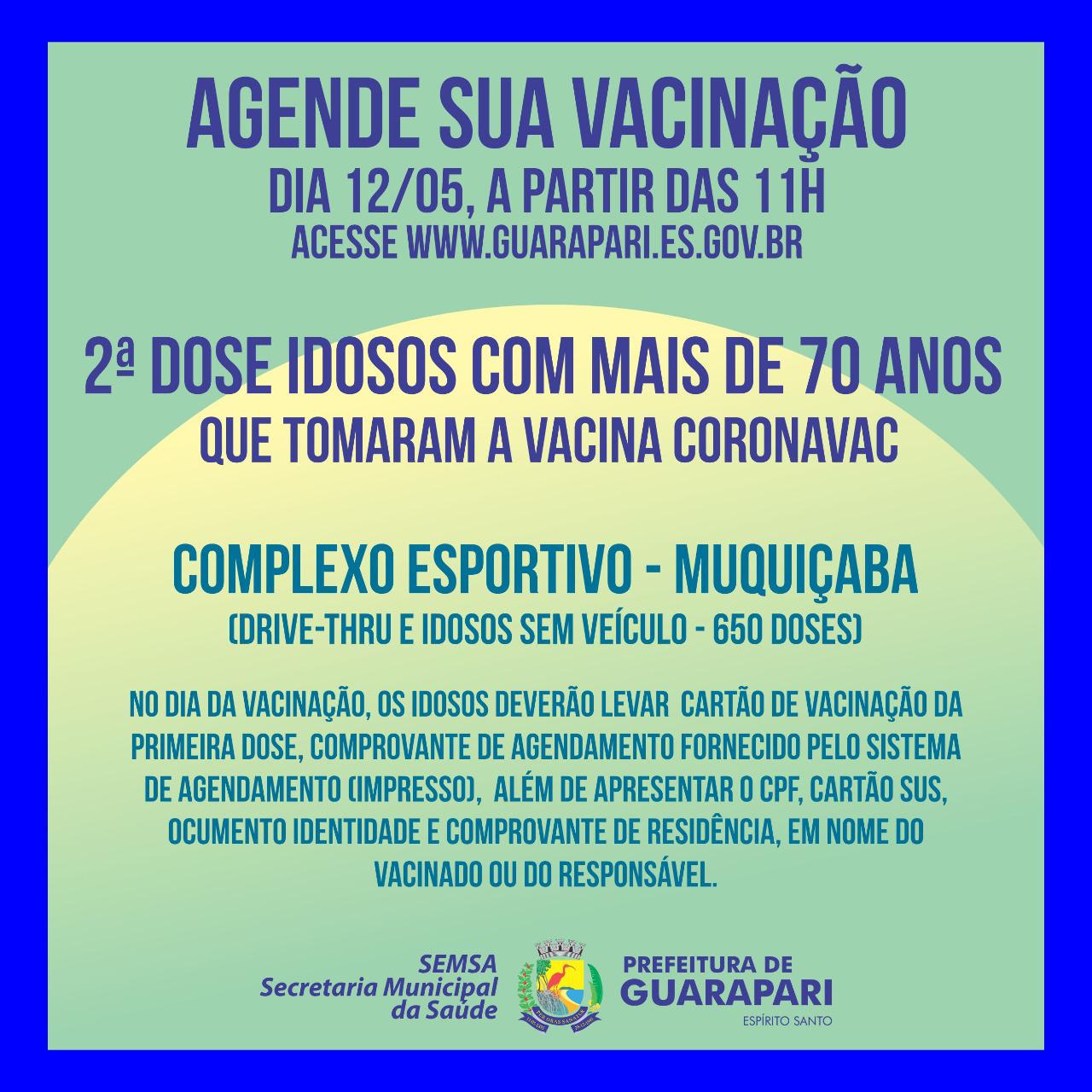 Prefeitura de Guarapari abre agendamento para segunda dose da Coronavac em idosos acima de 70 anos nesta quarta-feira (12)