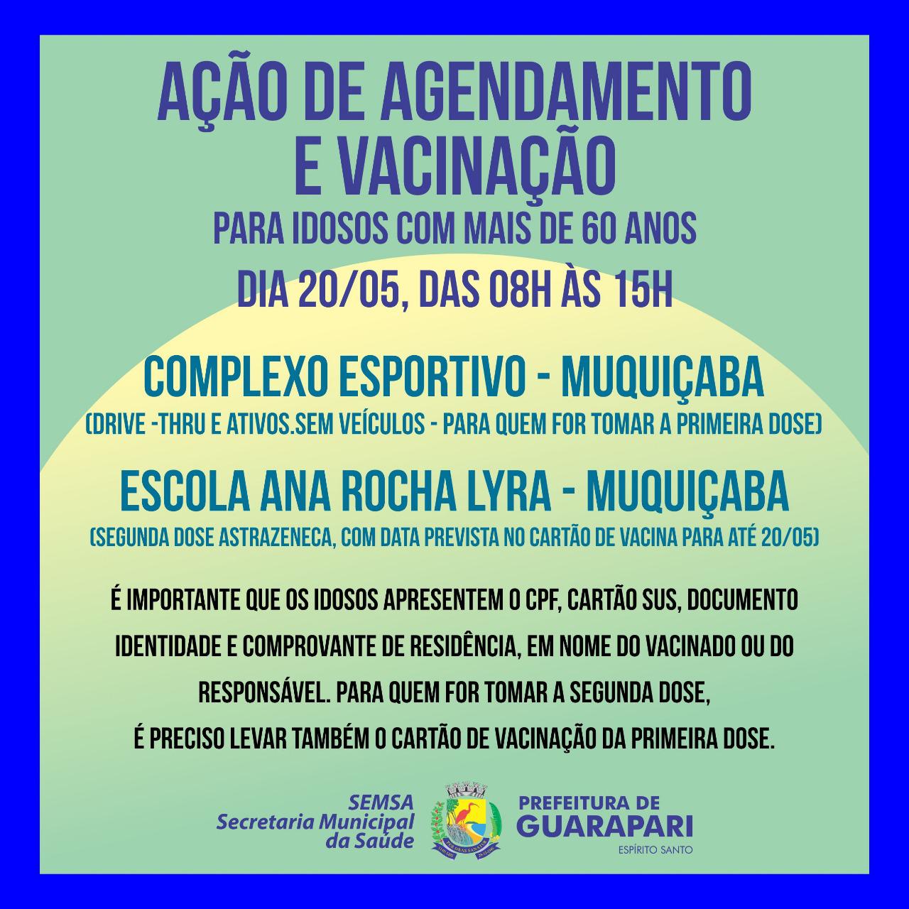 Covid-19: Quinta-feira tem ação de agendamento e vacinação para idosos acima de 60 anos que não conseguiram realizar o agendamento online