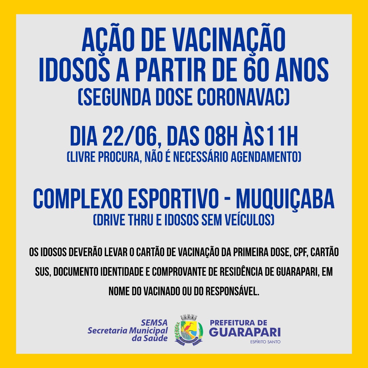 Covid-19: Nesta terça-feira tem nova ação de vacinação para idosos acima de 60 anos – Segunda dose Coronavac 