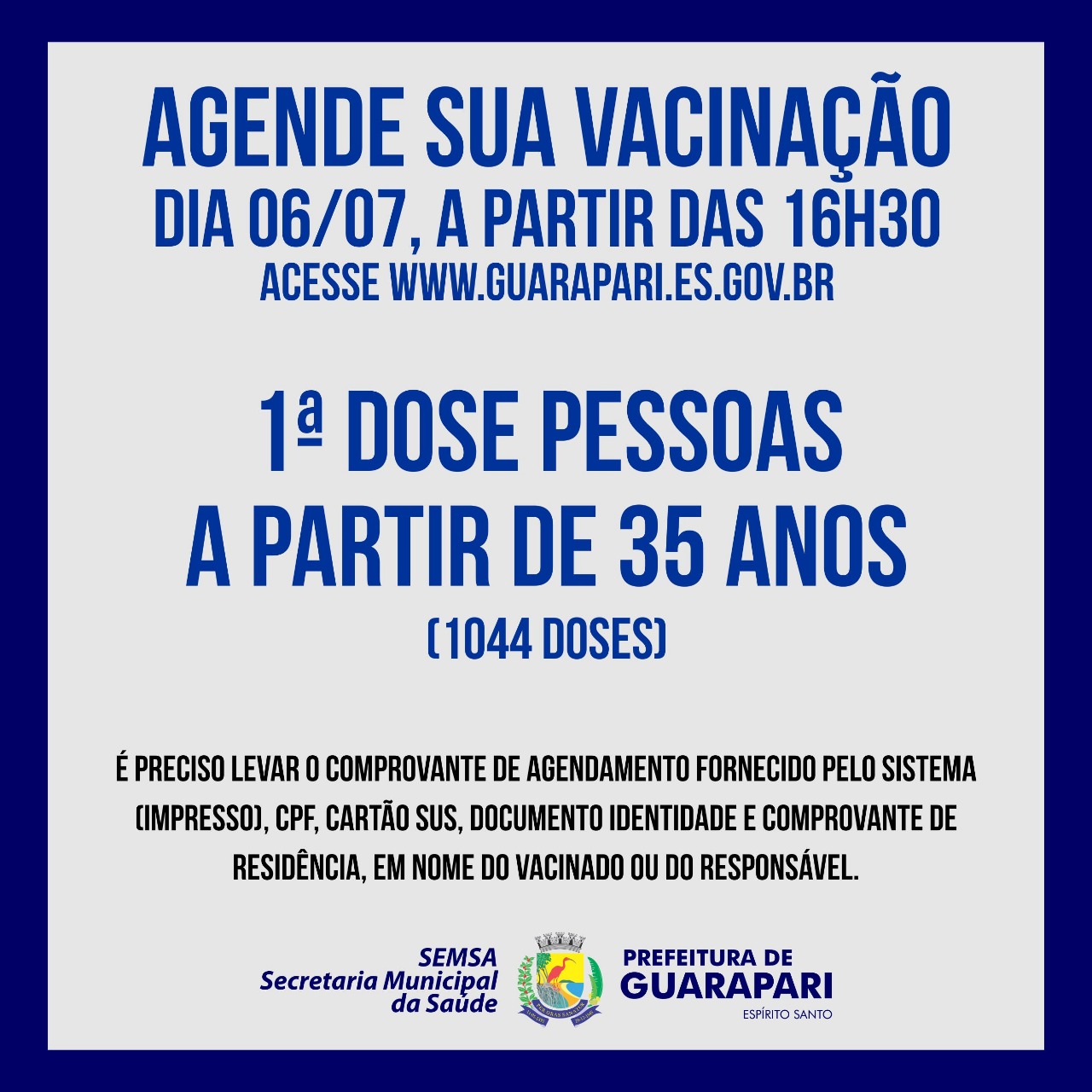 Prefeitura abre novo agendamento para pessoas acima de 35 anos nesta terça-feira (06)