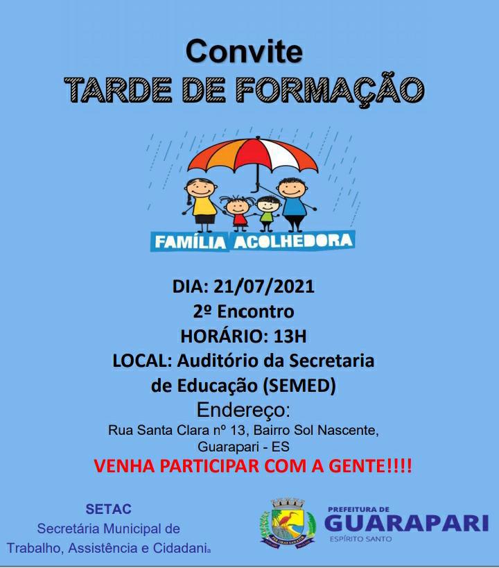 Prefeitura realiza segunda tarde de formação para pessoas que desejam participar do Programa Família Acolhedora