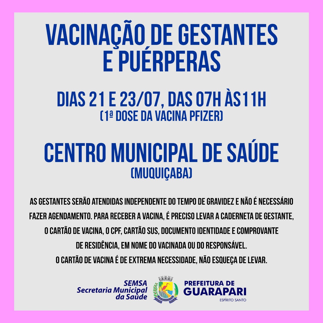 Prefeitura de Guarapari fará mais dois dias de ação de vacinação para gestantes e puérperas 
