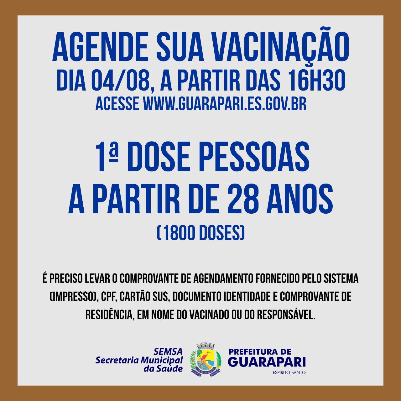 Prefeitura abre novo agendamento para público acima de 28 anos 