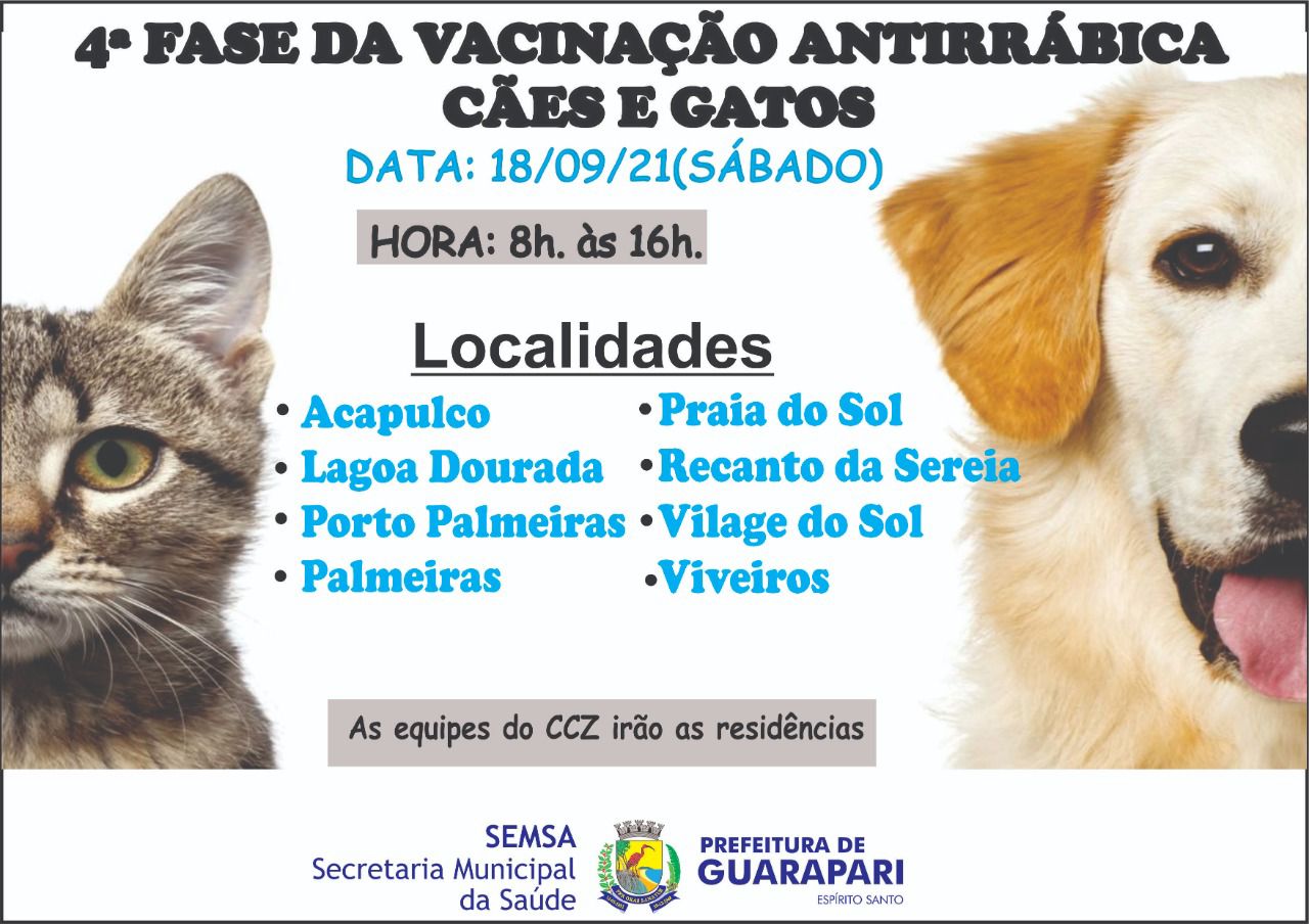 Prefeitura realiza 4ª fase da Campanha de Vacinação Antirrábica para cães e gatos