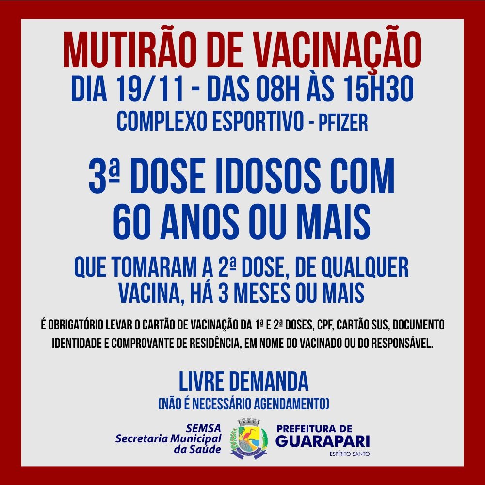 Terceira Dose: Guarapari antecipa mutirão de vacinação para idosos com mais de 60 anos 