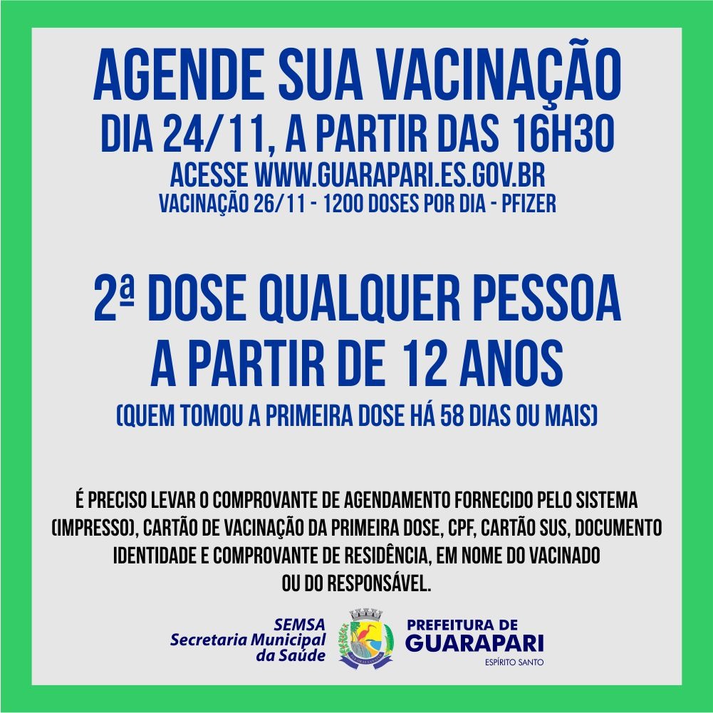 Pfizer: Quarta-feira será realizado agendamento para segunda dose de pessoas com mais de 12 anos