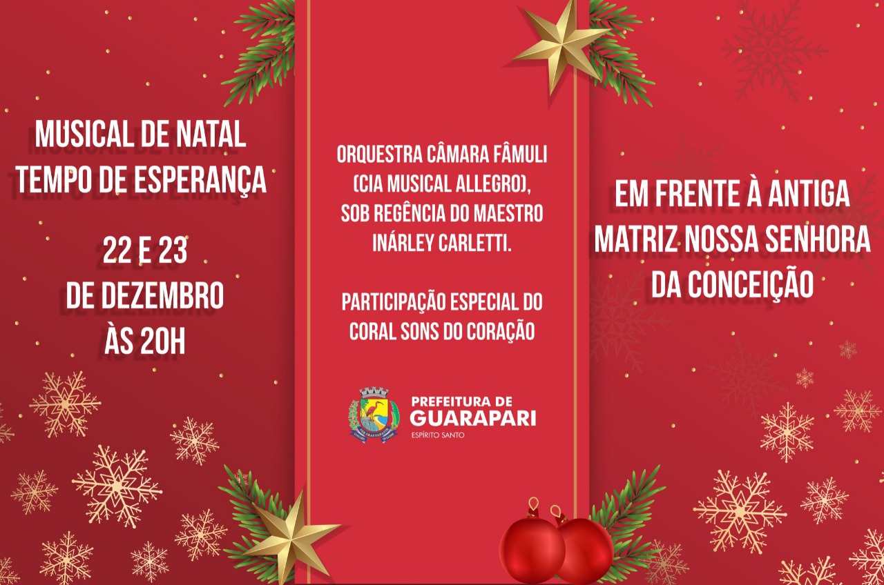 Prefeitura de Guarapari realiza musical de natal nesta quarta e quinta 