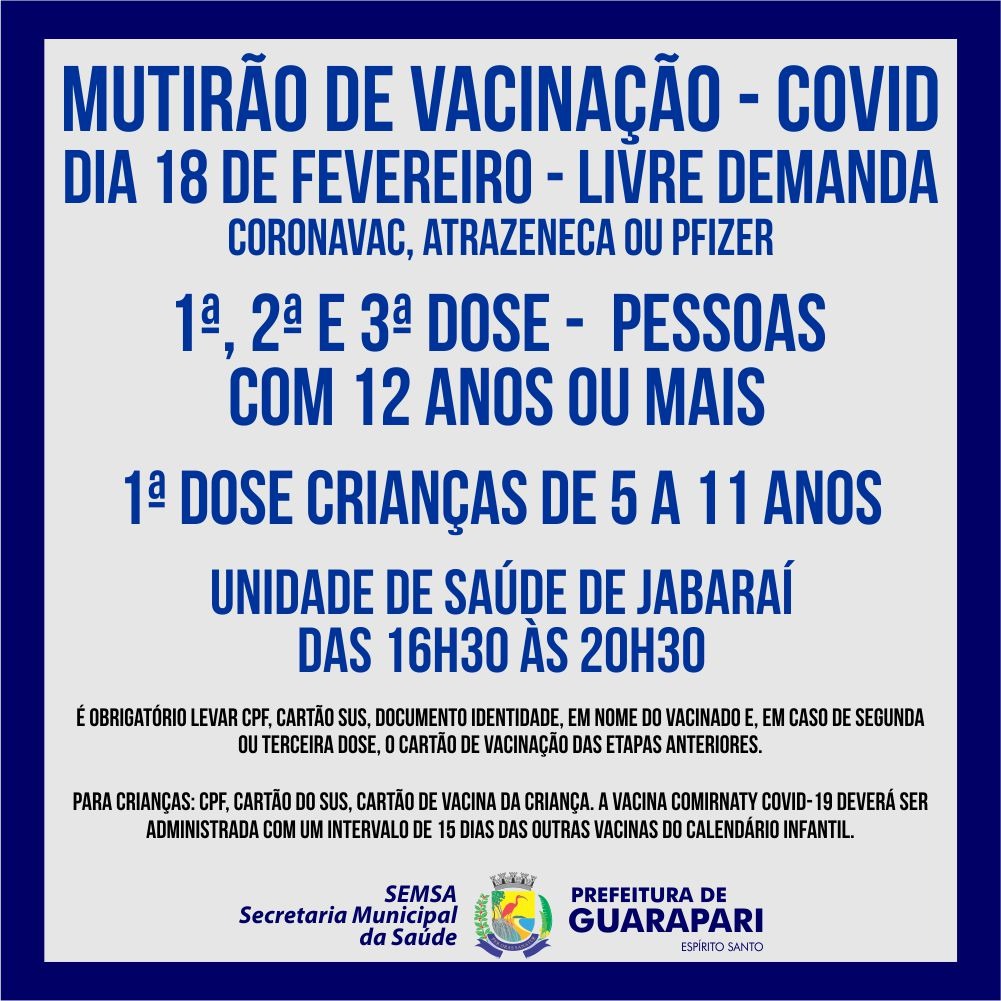Prefeitura realiza nesta sexta(18), mais um mutirão de vacinação Covid, na unidade de saúde de Jabaraí. 