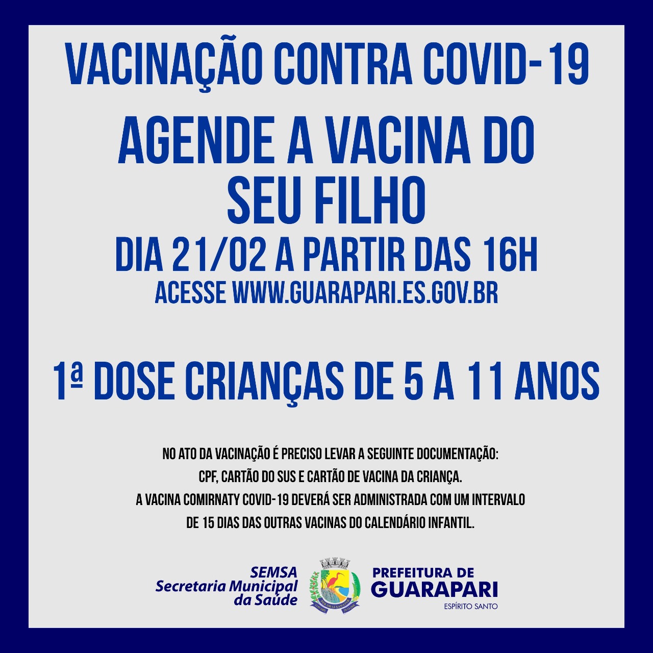 Prefeitura abre novo agendamento para vacinação de crianças de 05 a 11 anos, através do site. 