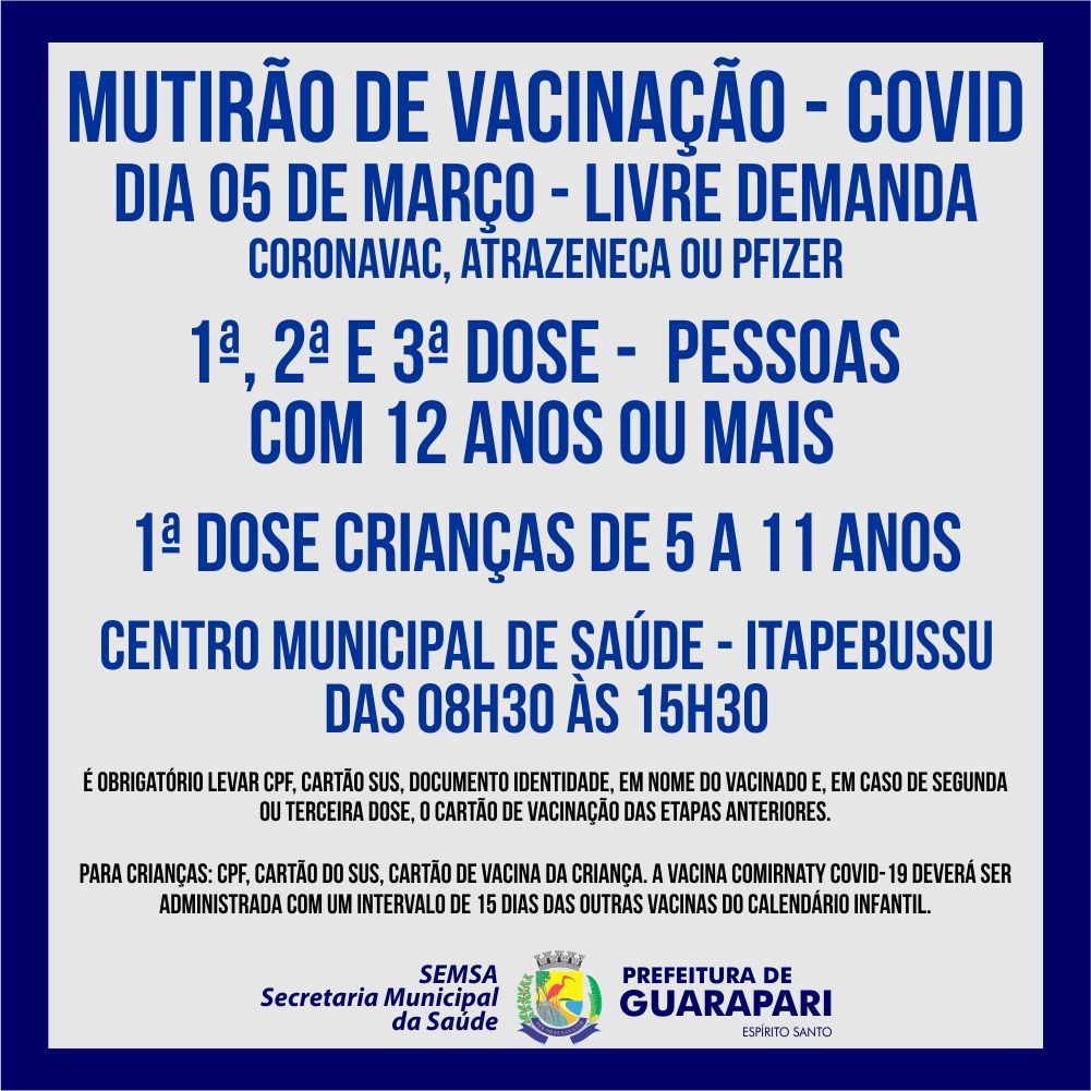 Prefeitura realiza neste sábado(05), mais um mutirão de vacinação Covid. 