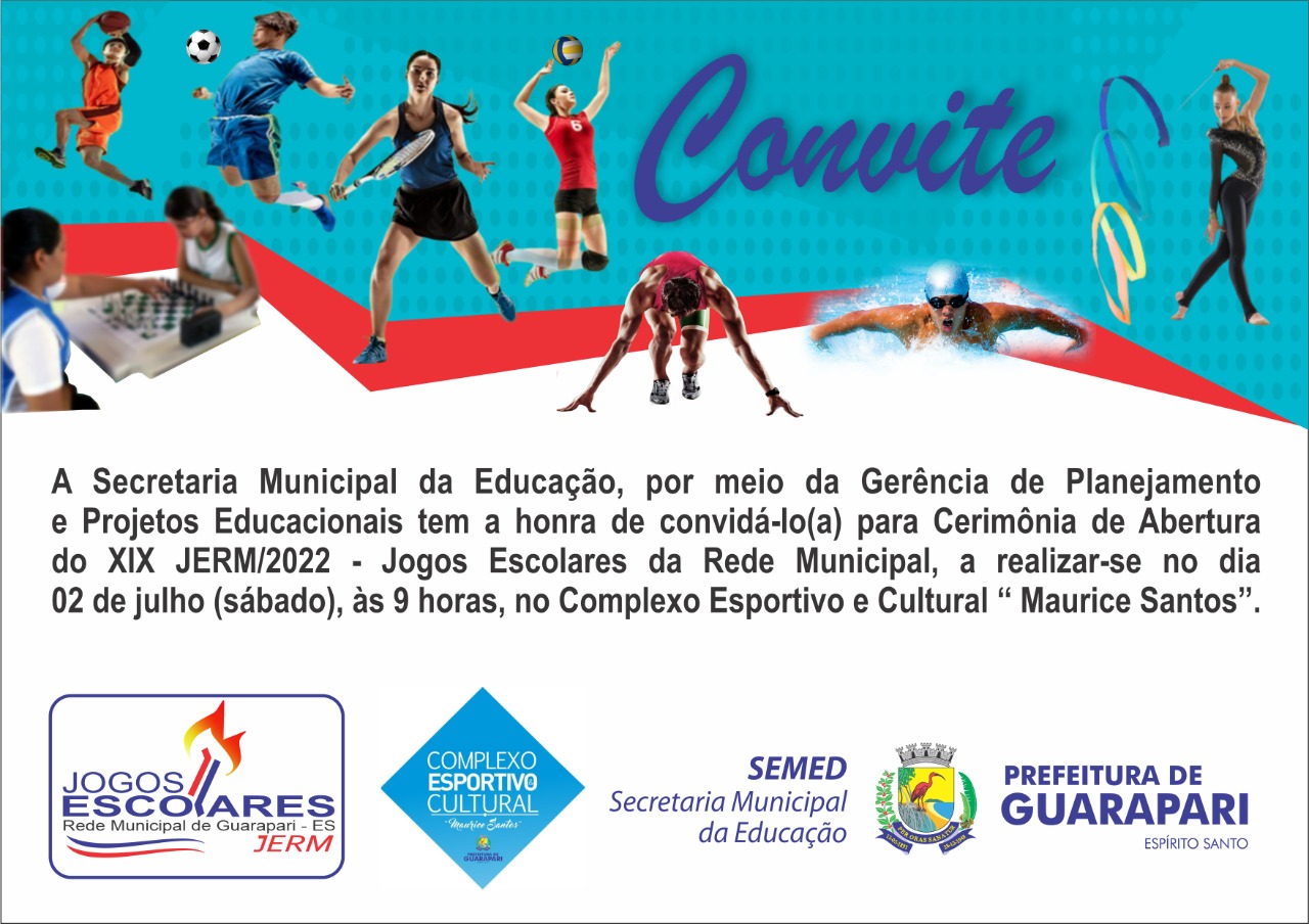Prefeitura realiza abertura dos Jogos Escolares da Rede Municipal - XIX JERM/2022.