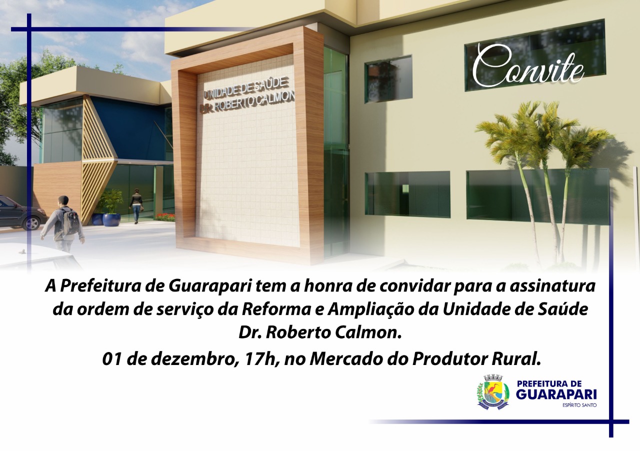 Prefeitura realiza nesta quinta(01), cerimônia de Ordem de Serviço para reforma com ampliação da Unidade Básica de Saúde Dr. Roberto Calmon.