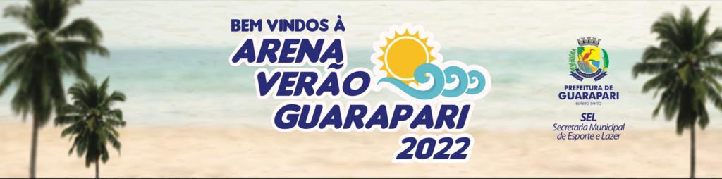 Prefeitura realiza Arena Verão 2022 